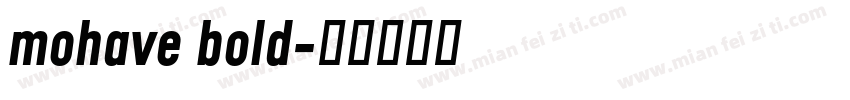 mohave bold字体转换